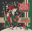 Brian Setzer Orchestra to Perform CHRISTMAS ROCKS Concert for SiriusXM, 12/1 Video