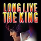 Shawn Klush to Star as Elvis Presley in LONG LIVE THE KING, 7/24-26 Video