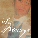 Antomar D. Jones Pens HIS MESSAGE