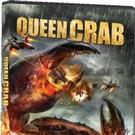 QUEEN CRAB Reigns Supreme on DVD & VOD Today
