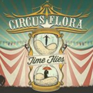 Circus Flora's TIME FLIES to Bring Aerialists and Acrobats to Grand Center This Summe