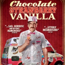 Aussie Thriller CHOCOLATE STRAWBERRY VANILLA to Arrive on DVD & VOD This May