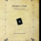 Archaeologist/Historian Pens FROZEN IN TIME