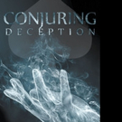 Camilo Iribarren Releases CONJURING DECEPTION