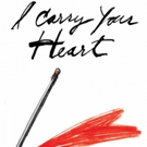 Bootleg Theatre Presents I CARRY YOUR HEART as Part of Hope Festival Video