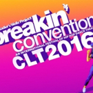 Hip Hop Festival BREAKIN' CONVENTION 2016 Heads to Blumenthal Performing Arts This Fa Video