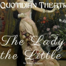 Quotidian Theatre Company to Present THE LADY WITH THE LITTLE DOG Video