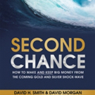 David H. Smith and David Morgan Share SECOND CHANCE Video
