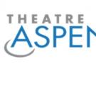 Tickets to First Annual Aspen Theatre Festival Now on Sale Video