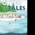 New Illustrated Children's Book OTTER TALES is Released