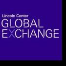 Lincoln Center Announces Inaugural GLOBAL EXCHANGE Program Video