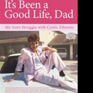 Jerry E. Hendon Pens IT'S BEEN A GOOD LIFE, DAD