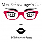 MRS. SCHRODINGER'S CAT to Open at FringeNYC Video