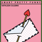 Amphibian Stage Productions to Present SMART PRETTY FUNNY, Casting Announced! Video