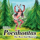 Songs from Lost POCAHONTAS West End Musical to Debut on CD Video