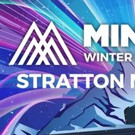 MINUS ZERO FESTIVAL Returns to Stratton Mountain Resort in Vermont