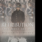 William McChesney Releases RETRIBUTION