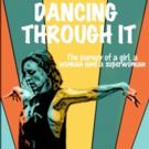 BWW Previews: DANCING THROUGH IT, Beginning Tonight at Cherry Lane Theater Video