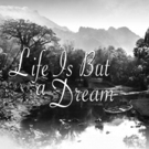 New Amsterdam Singers to Present LIFE IS BUT A DREAM Video