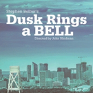 Stephen Belber's DUSK RINGS A BELL Opens This Month at The Lounge Theatre Video