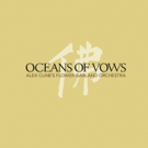 Percussionist-Composer Alex Cline to Release OCEAN OF VOWS This March
