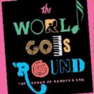 BWW Review: THE WORLD GOES 'ROUND Revue Spotlights Show Tunes by Kander & Ebb Video