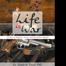 Kwaku Danso Pens LIFE IS WAR