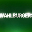 A&E Premieres New Season of WAHLBURGERS Tonight Video