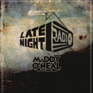 Late Night Radio to Perform at Fox Theatre with Maddy O'Neal Video