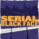 Actor's Express Stages World Premiere of SERIAL BLACK FACE Video