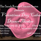 Sarah Raines to Bring Valentine's Day Cabaret Dinner to The Ellery Room Video