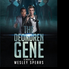 Wesley Spears Launches THE DEONDREN GENE