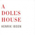 Thornton Wilder's Adaptation of A DOLL'S HOUSE Hits the Shelves