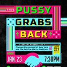 Heathcliff Saunders, Max Chernin, Shakina Nayfack and More Set for THIS PUSSY GRABS B Video