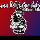 Riverdale Rising Stars Presents LES MISERABLES: SCHOOL EDITION