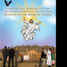  Gregory DeAbreu Reveals Evidence Affirming Predictions in Book of Daniel