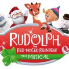 RUDOLPH THE RED-NOSED REINDEER: THE MUSICAL Heads to the Aronoff Center
