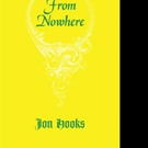 Jon Hooks Releases FROM NOWHERE