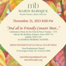 Marin Baroque to Present 'AND ALL IN FRIENDLY CONSORT MEET,' 11/21