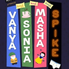Wasatch Theatre to Continue 18th Season with VANYA AND SONIA AND MASHA AND SPIKE Video