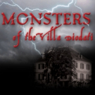 MONSTERS OF THE VILLA DIODATI Premiere Begins This Month at Creative Cauldron Video