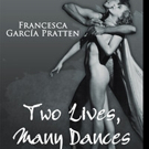 TWO LIVES, MANY DANCES Set for Release Video