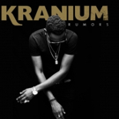 Kranium's New Project 'Rumors' Drops Everywhere Today Video