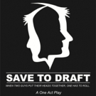 SAVE THE DRAFT Opens at Lyric Hyperion Theater Today Video