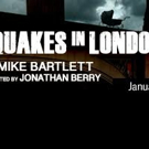Mike Bartlett's EARTHQUAKES IN LONDON to Make U.S. Debut at Steep Theatre Video