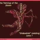 Elm Shakespeare to Continue Play Reading Series with THE TAMING OF THE SHREW, 6/7 Video
