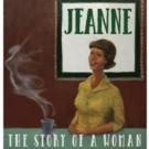 JEANNE, THE STORY OF A WOMAN Operatic Episode Set for FPTC This Weekend Video