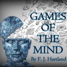 GAMES OF THE MIND Continues Throughline Theatre's Sixth Season Tonight