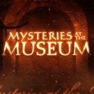 Travel Channel Greenlights 11th Season of MYSTERIES AT THE MUSEUM