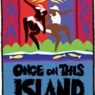 3-D Theatricals' ONCE ON THIS ISLAND to Sail to Redondo Beach and Cerritos PAC Video